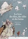 Le livre des fées, des elfes et des lutins