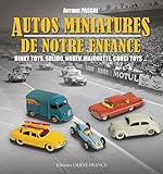 Autos Miniatures De Notre Enfance (version Broch%C3%A9e)