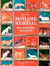 Bestiaire médiéval des animaux familiers