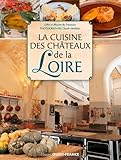 Cuisine Des Chateaux De La Loire