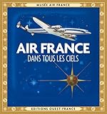 Air France Dans Tous Les Ciels