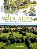 Bocages   Concilier Nature Et Agriculture