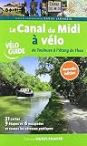Le Canal Du Midi Vlo De Toulouse Ltang De Thau