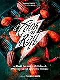 Cookn Roll De David Brownie Motrbread 50 Recettes Pour Cuisiner La Musique