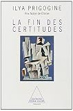 La Fin Des Certitudes