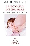Le Bonheur Dtre Mre La Grossesse Aprs 35 Ans