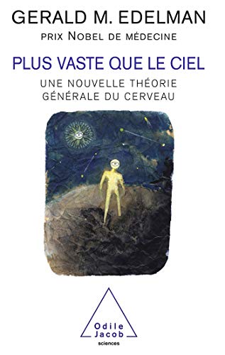 Plus vaste que le ciel - Une nouvelle th&eacute;orie g&eacute;n&eacute;rale du ce