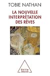 La nouvelle interprรฉtation des rรชves
