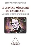 Le cerveau mélomane de Baudelaire