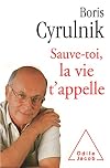 Sauve-toi, la vie t'appelle