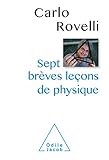 Sept Br%C3%A8ves Le%C3%A7ons De Physique