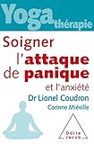 Yoga Th%C3%A9rapie,soigner L'attaque De Panique Et L'anxi%C3%A9t%C3%A9