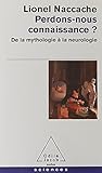 Perdonsnous Connaissance De La Mythologie La Neurologie