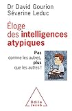 Eloge Des Intelligences Atypiques