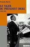Le Niger du président Diori: Chronologie, 1960-1974 (French Edition)