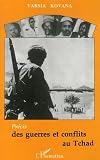 Precis des guerres et conflits au Tchad (French Edition)
