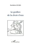 Gardien de la chute d'eau le