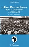 LE FRONT POPULAIRE IVOIRIEN DE LA CLANDESTINITÉ A LA LÉGALITÉ