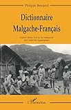 Dictionnaire Malgache (dialectal) Fran%C3%A7ais: Dialect Ta%C3%B1ala, Sud Est De Madagascar : Avec Recherches %C3%A9tymologiques