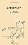 Construire La Danse