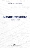 MANUEL DE KURDE: Kurmanji (French Edition)