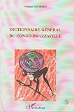 Dictionnaire G%C3%A9n%C3%A9ral Du Congo Brazzaville