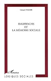 Halbwachs et la mémoire sociale