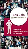Les lois - Loi naturelle, loi éternelle non-écrite, loi humaine