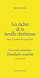 Familiaris Consortio Taches De La Famille Chretienne