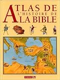 Atlas De Lhistoire De La Bible