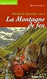Martin Le Guerrier Tome 2 La Montagne De Feu