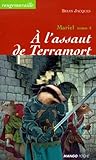 Mariel Tome 4 A Lassaut De Terramort