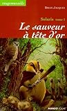 Solaris Tome 1 Le Sauveur Tte Dor