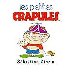 Les Petites Crapules Sbastien Zinzin
