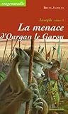 Joseph Tome 1 La Menace Dourgan Le Garou