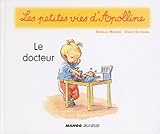 Les Petites Vies Dapolline Le Docteur