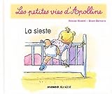 Les Petites Vies Dapolline La Sieste