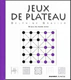 Jeux De Plateau : 50 Jeux Du Monde Entier