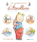 Les Petites Vies Dapolline Le Grand Livre Dapolline 14 Histoires