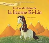 Le Jour De Poisse De La Licorne Kilin