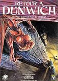 Retour Dunwich Le Pays De Lovecraft Supplment De Lappel De Cthulhu