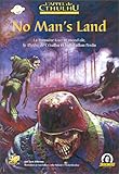 No Mans Land Scnario De Lappel De Cthulhu