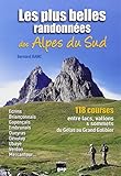 Les Plus Belles Randonnees Des Alpes Du Sud