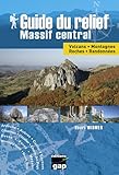 Guide Du Relief Massif Central