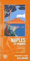 Naples et Pompéi: Ischia et Procida, la côte sorrentine, Capri, le Vésuve, la côte amalfitaine