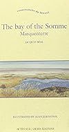 The bay of the Somme Marquenterre