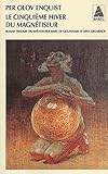 Le Cinquime Hiver Du Magntiseur
