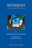 Musiques Tome 1 : Musiques Du Xx%C3%A8me Si%C3%A8cle