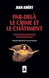 Pardel Le Crime Et Le Chtiment Essai Pour Surmonter Linsurmontable