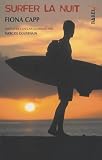 Surfer La Nuit
